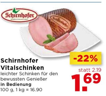 Unimarkt Schirnhofer Vitalschinken 100g Angebot
