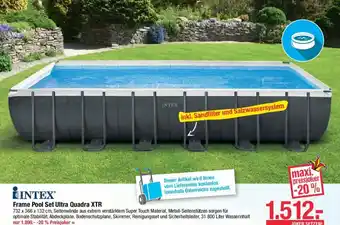 Maximarkt Frame Pool Set Ultra Quadra XTR 732 x 366 x 132 cm Angebot