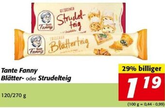 Nah&Frisch Tante Fanny Blätter-oder Strudelteig 120/270 g Angebot