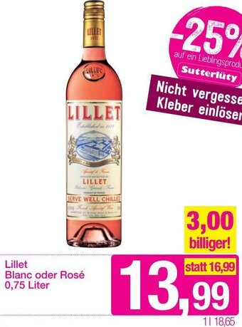 Sutterlüty Lillet Blanc oder Rosé 0,75 Liter Angebot