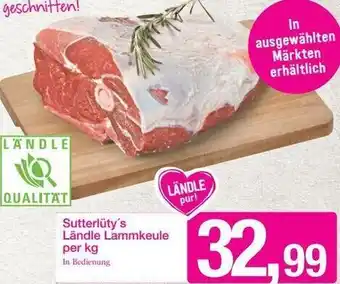 Sutterlüty Sutterlüty's Ländle Lammkeule Angebot