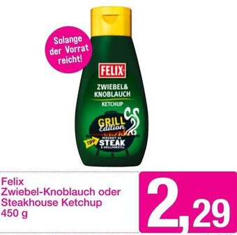 Sutterlüty Felix Zwiebel-Knoblauch oder Steakhouse Ketchup 450 g Angebot