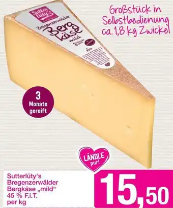 Sutterlüty Sutterlüty's Bregenzerwälder Bergkäse per kg Angebot