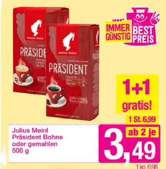 Sutterlüty Julius Meinl Präsident Bohne oder Gamahlen 500g Angebot