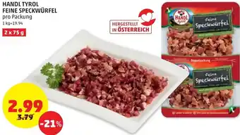 PENNY Handl Tyrol Feine Speckwürfel 1 kg Angebot