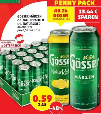 PENNY Gösser Märzen od. Naturradler od. Naturgold 0,5 Liter Angebot