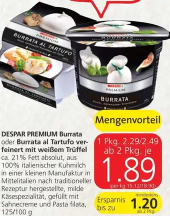Spar Despar Premium Burrata oder Burrata Al Tartufo Verfeinert Mit Weiß em Trüffel 125/100 g Angebot