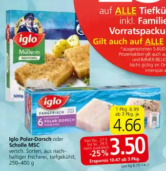 Spar Iglo Polar- Dorsch oder Scholle 250-400 g Angebot