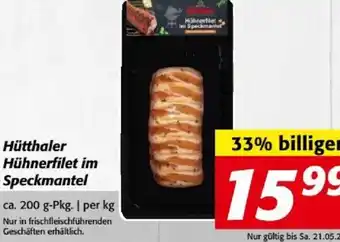 Nah&Frisch Hütthaler Hühnerfilet im Speckmantel Angebot