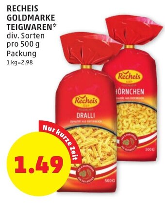 PENNY Recheis Goldmarke Teigwaren 500g Angebot