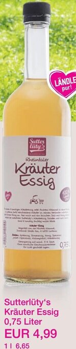 Sutterlüty Sutterlüty's Kräuter Essig 0,75 Liter Angebot
