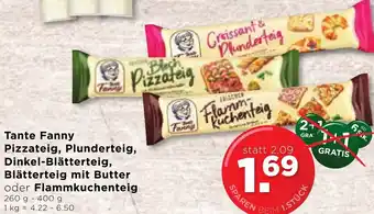 Unimarkt Tante Fanny Pizzateig, Plunderteig, Dinkel-Blätterteig, Blätterteig mit Butter 260 g- 400 g Angebot
