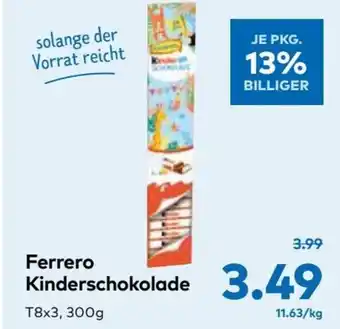 T&G Ferrero Kinderschokolade 300g Angebot