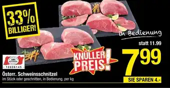 Maximarkt Österr. Schweinsschnitzel per kg Angebot