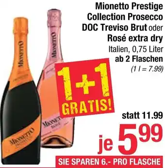 Maximarkt Mionetto Prestige Collection Prosecco DOC Treviso Brut oder Rosé Extra Dry 0,75 Liter Angebot