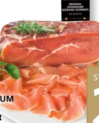 SPAR Gourmet Original Serrano Rohschinken Angebot