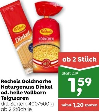ADEG Recheis Goldmarke Naturgenuss Dinkel od. Helle Vollkorn Teigwaren 400/500 g Angebot