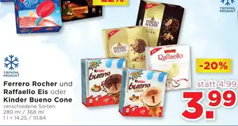 Unimarkt Ferrero Rocher und Raffaello Eis oder Kinder Bueno Cone 280 ml/ 368 ml Angebot