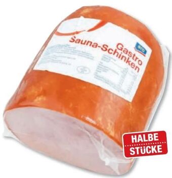 Metro Gastro Saunaschinken Angebot