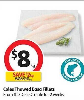 Coles Coles Thawed Basa Fillets offer