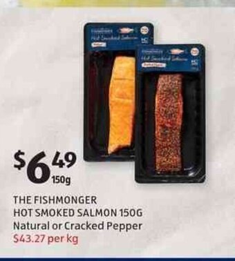 The Fishmonger Hot Smoked Salmon 150g Natural or Cracked Pepper