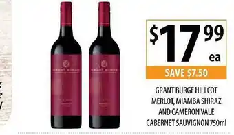 Supabarn Grant Burge Hillcot Merlot, Miamba Shiraz And Cameron Vle Cabernet Sauvignon offer