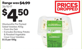 Woolworths Woolworths Pre Packed Salad Varieties 400g offer