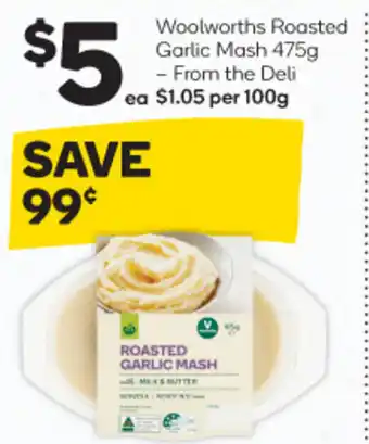 Woolworths Woolworths Roasted Garlic Mash 475g offer