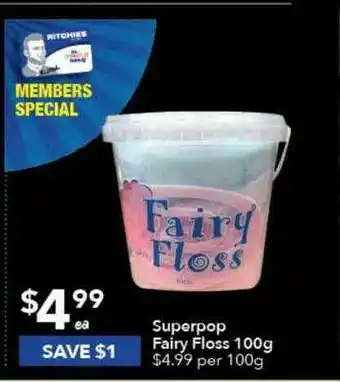 Ritchies Superpop Fairy Floss 100 G offer