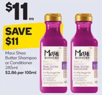 Woolworths Maui Shea Shampoo or Conditioner 385ml offer