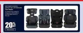 SuperCheap Auto Mother's Choice, Safety 1st, Infasecure Car Seats offer