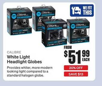 SuperCheap Auto Calibre White Light Headlight Globes offer