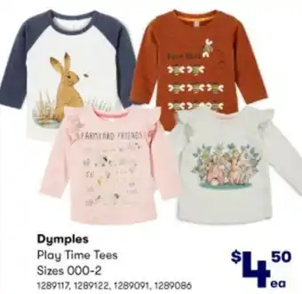 BIG W Dymples Play Time Tees 1289117,1289122,1289091,1289086 offer