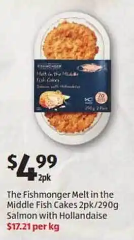 ALDI The Fishmonger Melt In The Middle Fish Cakes Salmon With Hollandaise offer