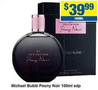 My Chemist Michael Bublé Peony Noir 100ml Edp offer