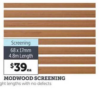 Modwood Screening