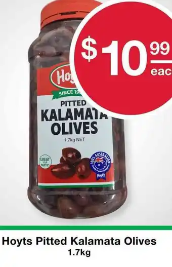Australian Butchers Store Hoyts Pitted Kalamata Olives 1.7kg offer