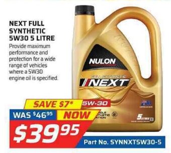 Auto One Nulon - Next Full Synthetic 5W30 5 Litre offer