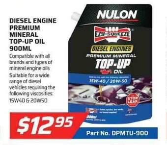 Auto One Nulon - Diesel Engine Premium Mineral Top-Up Oil 900mL offer
