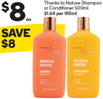 Woolworths Thanks To Nature Shampoo or Conditioner 500ml offer