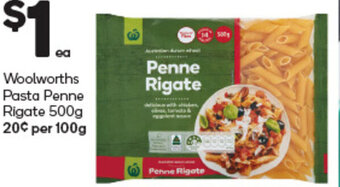 Woolworths Woolworths Pasta Penne Rigate 500g offer