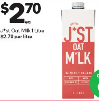 Woolworths J*st Oat Milk 1 Litre offer