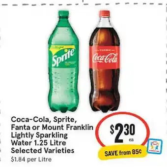 IGA Coca-cola Sprite Fanta O Mount Franklin Lightly Sparkling Water Selected Varieties offer