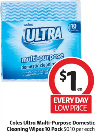 Coles Coles Ultra Multi-Purpose Domestic Cleaning Wipes 10 Pack offer