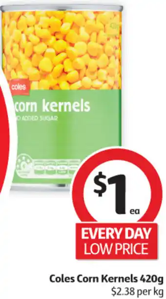 Coles Coles Corn Kernels 420g offer