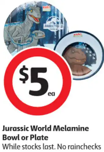 Coles Jurassic World Melamine Bowl or Plate offer