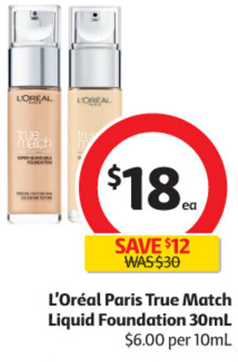 Coles L'oréal Paris True Match Liquid Foundation 30ml offer