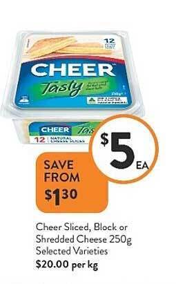 Cheer Sliced, Block Or Shredded Cheese 250g