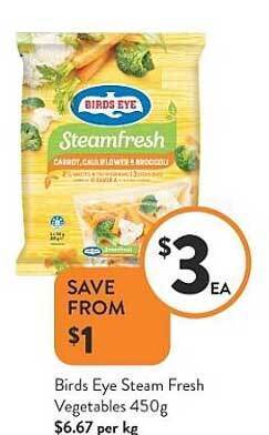 Foodworks Birds Eye Steam Fresh Vegetables 450g offer