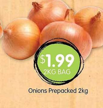 Spudshed Onions Prepacked 2kg offer